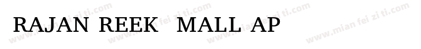 TrajanGreek SmallCap字体转换